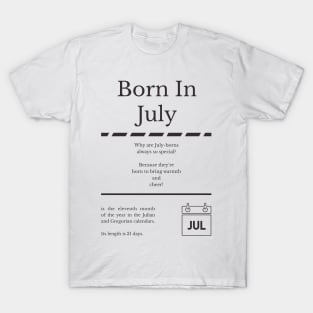 Born in July T-Shirt